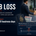 A Canadian provincial nominee job loss guide showing how reporting a job change can affect permanent residence applications and provincial support.